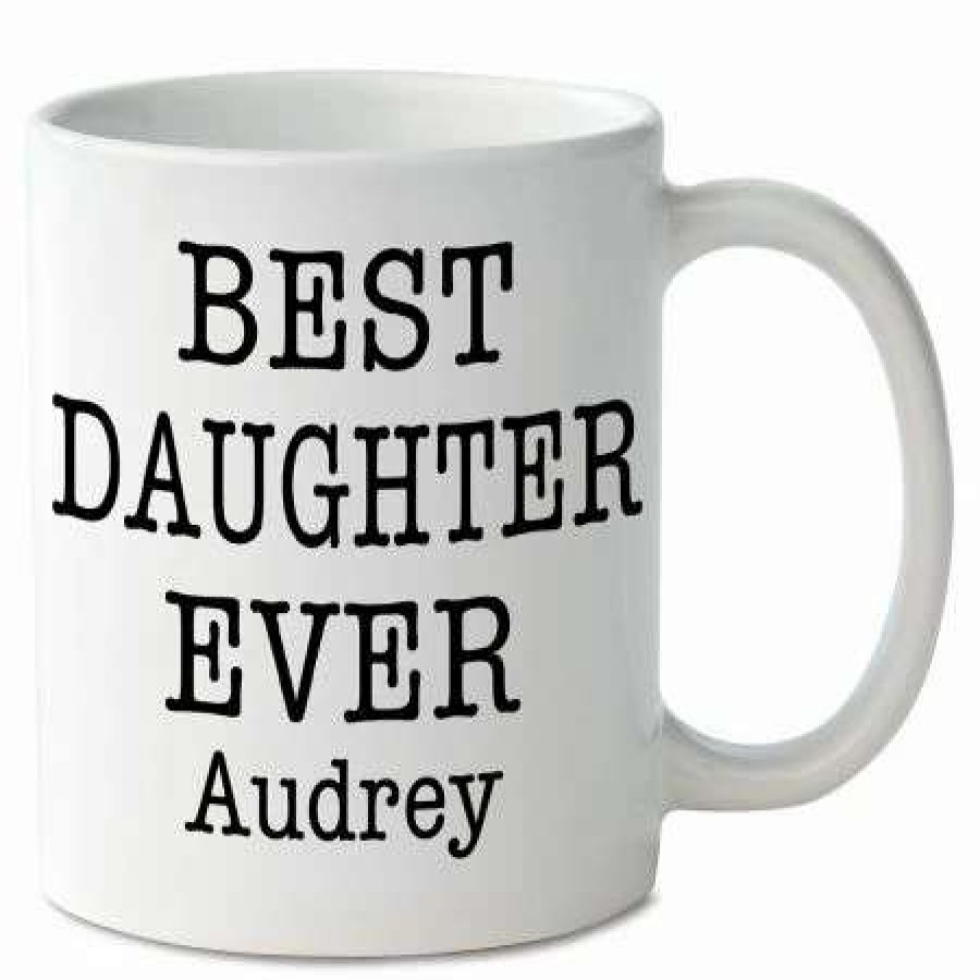 For Home * | Best Daughter Ever Personalized Mug