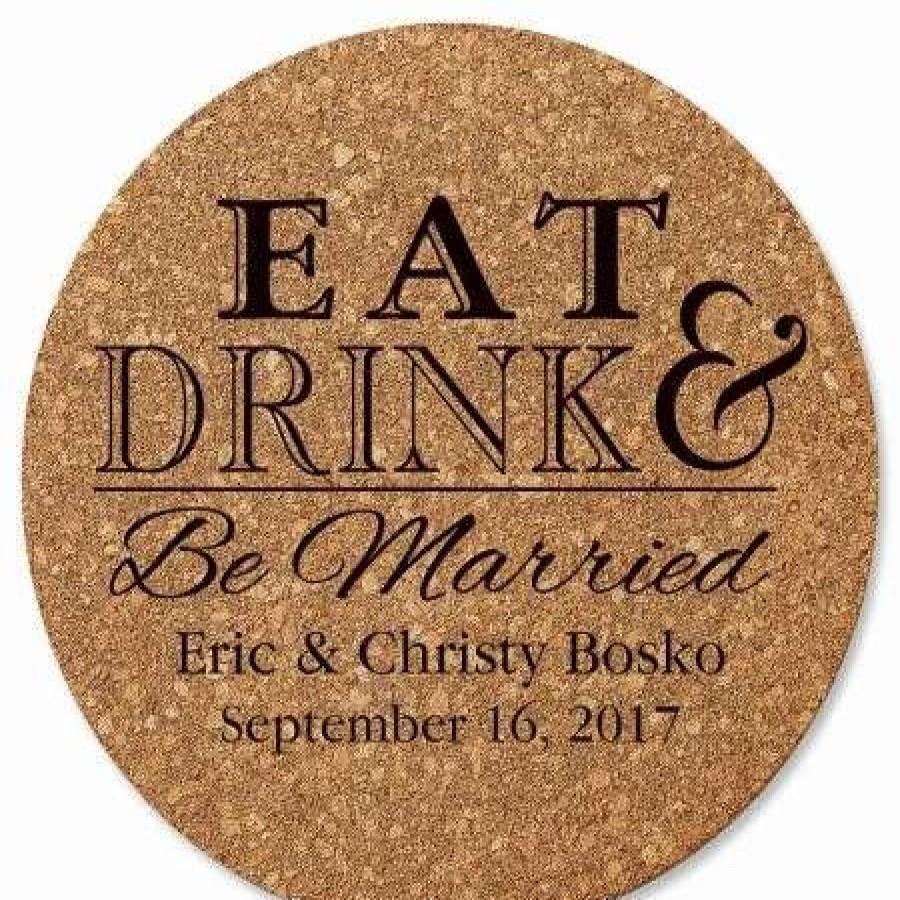 For Home * | Eat, Drink, And Be Married Round Cork Personalized Trivet